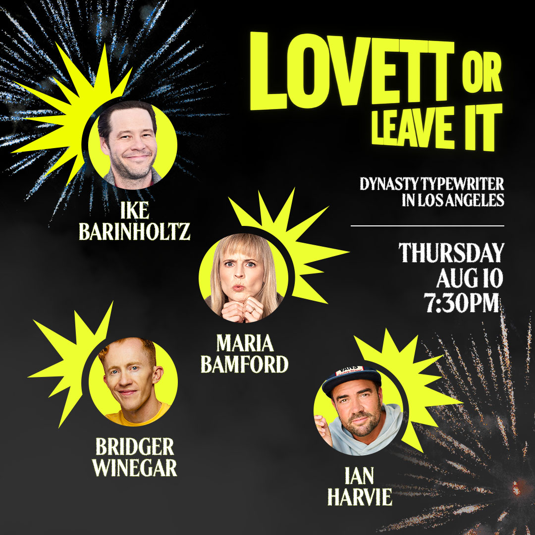 ⭐️LA!!! I'm at @JoinTheDynasty Thursday, August 10th with #LovettorLeaveIt!!

🎟️Get those sweet tickets here -> dynastytypewriter.com/lovett-or-leav…