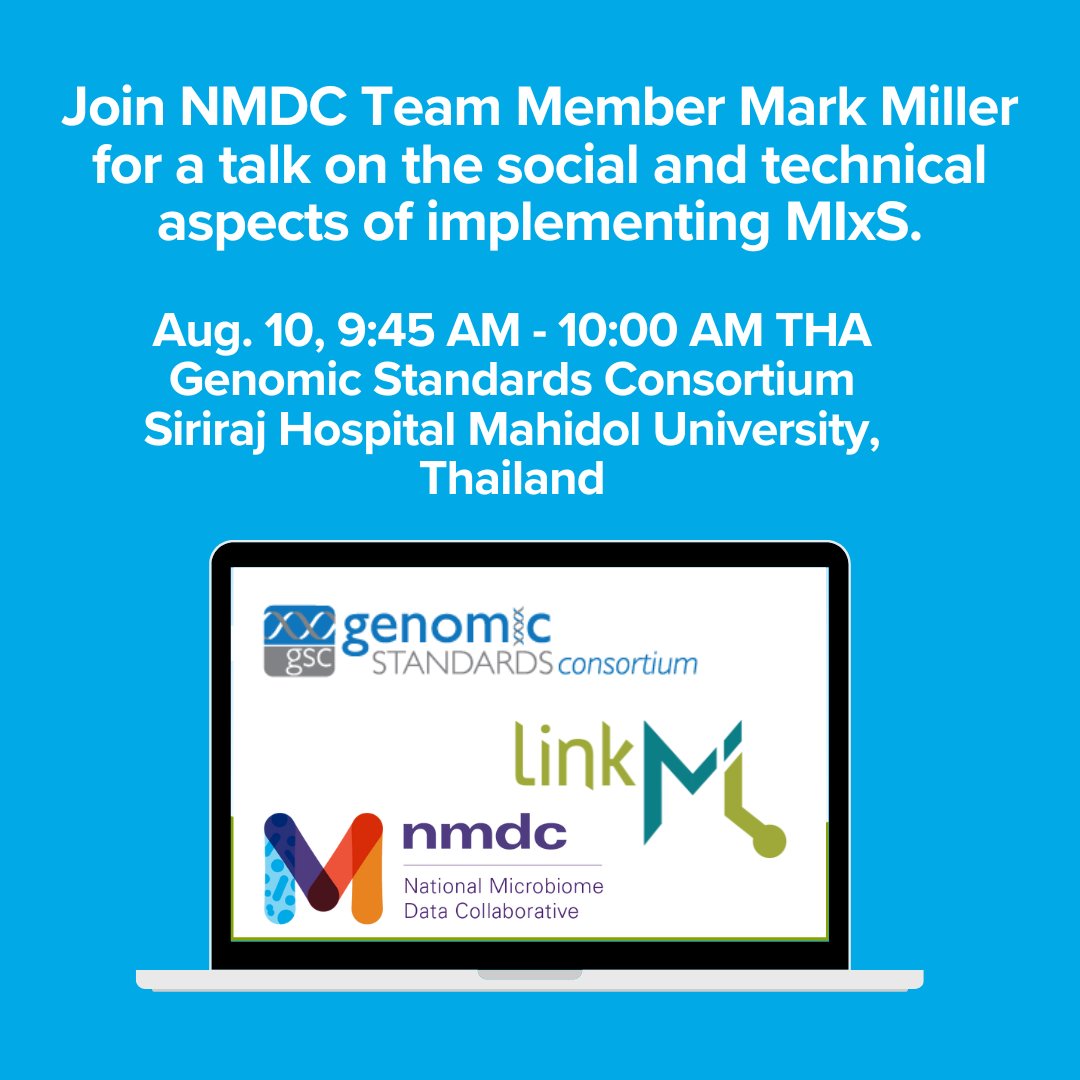 MicrobiomeData's tweet image. NMDC team member @MarkAMi36714448 will speak about implementing the MIxS standard into LinkML on Aug. 10 from 9:45 AM – 10:00 AM THA during the @genomestandards Annual Meeting, SiMR Room 101 (Siriraj Hospital Mahidol University) buff.ly/3YmnxOm #datascience #LinkML
