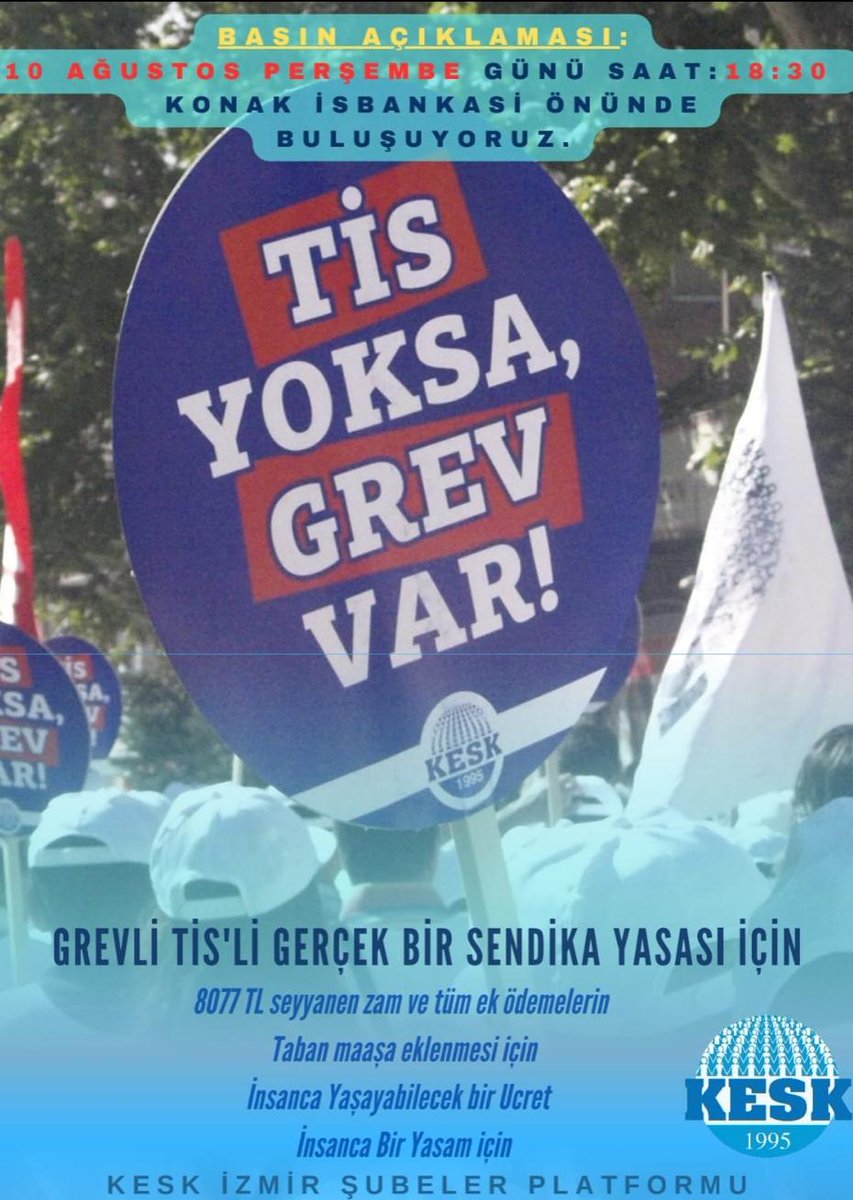 KESK1995's tweet photo. ⬛10 Ağustos perşembe günü başta Mersin, Samsun, Antalya, Van, İstanbul, İzmir ve Ankara olmak üzere bütün illerde basın açıklamaları gerçekleştiriyoruz!
16 Ağustos Çarşamba günü ise 1 Günlük İş Bırakıyoruz!

Hem iktidarı hem yandaş Konfederasyonları UYARIYORUZ!
Hayat TÜİK rakamlarına göre akmıyor!
Emeğimizin çalınmasına Artık Yeter!

10 Ağustos Perşembe

12.30 Mersin– Özgür Çocuk Parkı
12.30 Samsun – Gazi Müzesi Önü
12.30 Antalya - Defterdarlığı Önü
12.30 Van – Aydın Perihan Avm Önü
12.30 Ankara- Eğitim Sen 1 No’lu Şube Önü
18.30 İzmir- Konak İskelesi
18.30 İstanbul- Cevahir Avm Önü