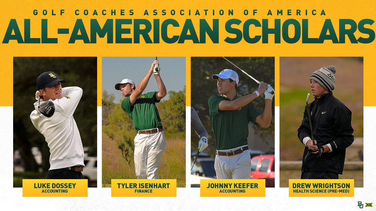 BaylorMGolf's tweet photo. Leaders on the course ⛳️ and in the class 📚!

Congratulations to our 4️⃣ @GolfCoachesAssn All-American Scholars!

#SicEm🐻⛳️🏌️ https://t.co/3C21jPPjiW