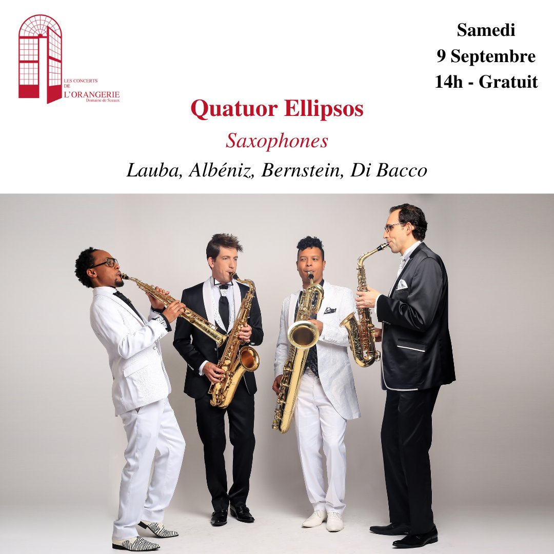 FOrangerie's tweet photo. Samedi 9 Septembre à 14h, venez retrouver le Quatuor Ellipsos pour un concert en plein air au parc du château. Nous vous attendons nombreux !

Concert gratuit sur réservation : https://t.co/tBrVGB1IXG

📷 Paris Photo Studio

#concertsdelorangeriedesceaux23 #saxophone https://t.co/c4OC8rEW5y