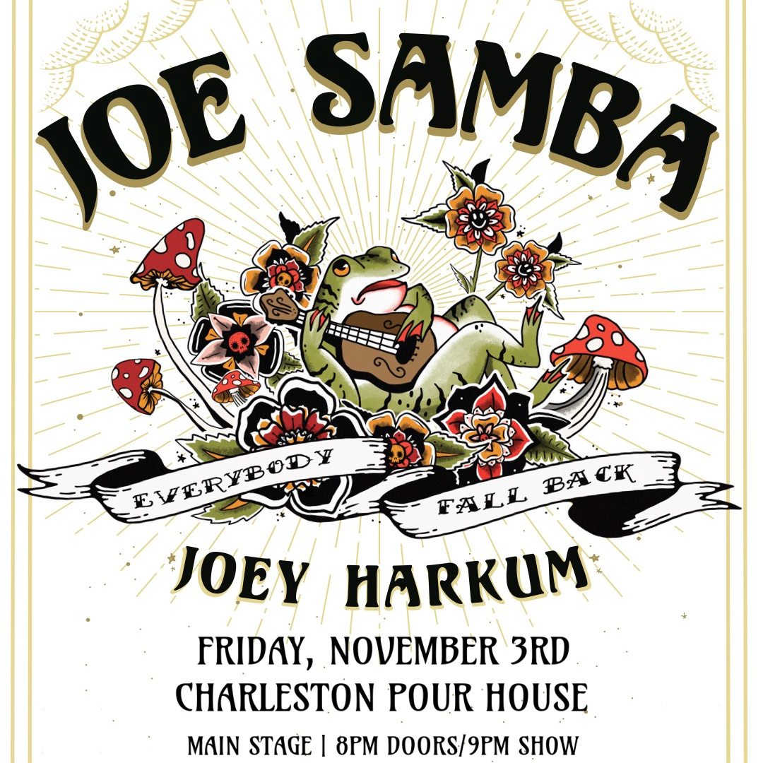 ✰✰TONIGHT :: Joe Samba w/ Joey Harkum | Friday 11.3.23 | Main Stage 8pm Doors/9pm Show #ChsMusic #LoveLiveMusic #Charlestonsc Grab your tickets now! - tinyurl.com/2bertd37