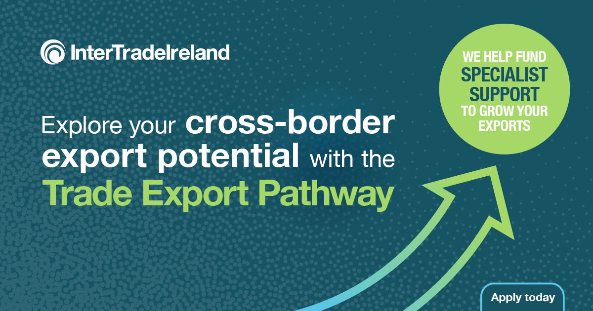 Inter_Trade's tweet photo. Want to expand your cross-border sales?

Let InterTradeIreland help you on your journey with the Trade Export Pathway.

Visit: https://t.co/N2Ol7T4QIa https://t.co/iUXM1vORTL