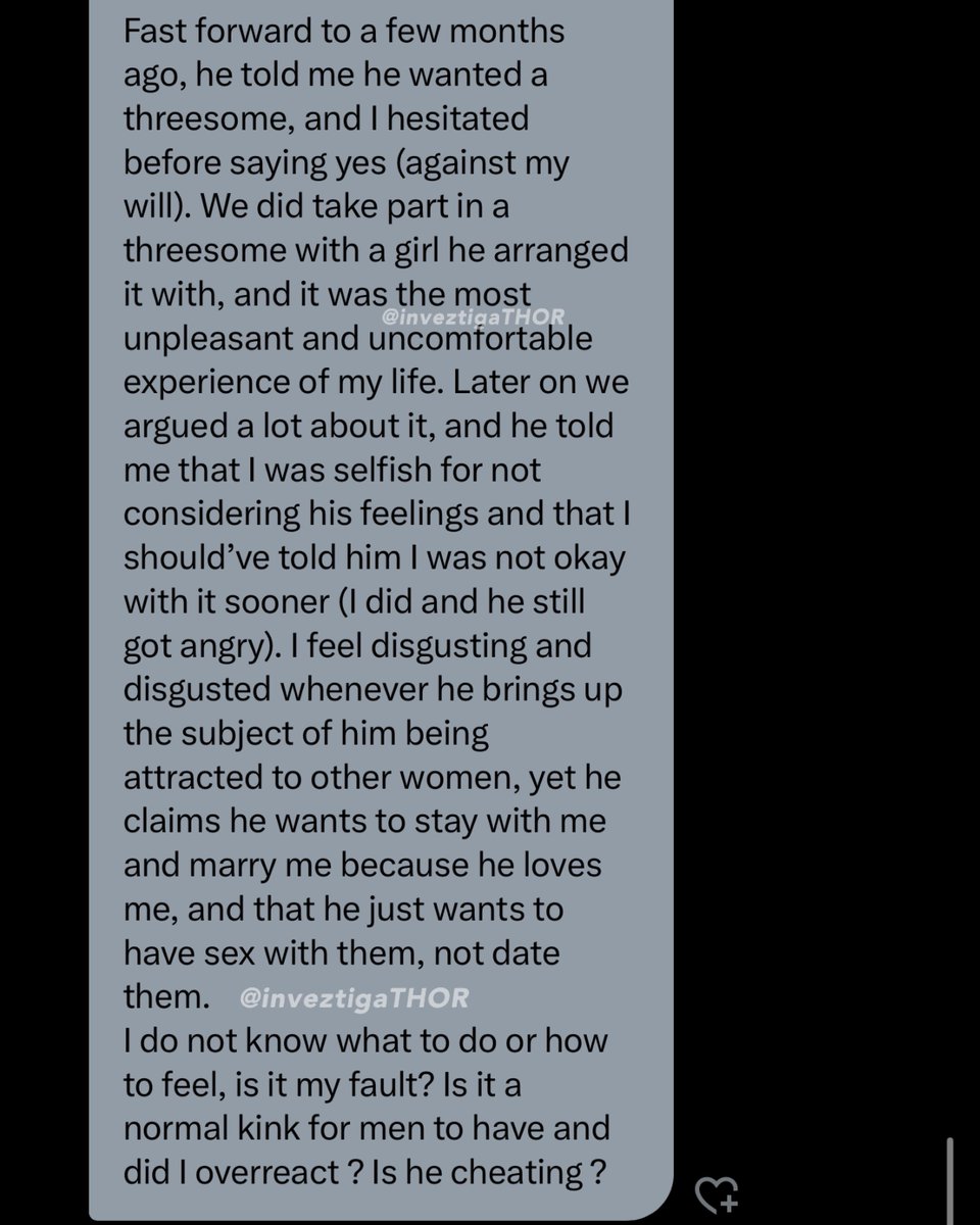 - She needs an advice. Her man always force her to accept having a threesome with other women.