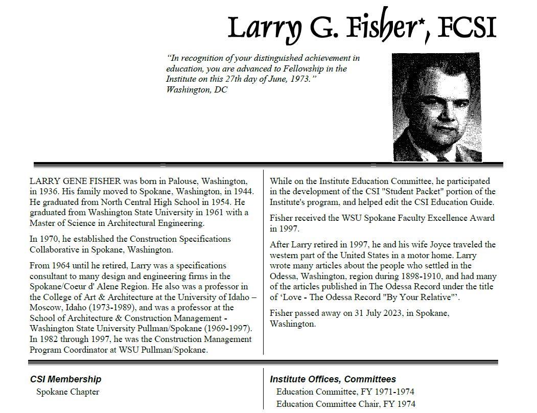 The College of Fellows regrets to announce that Larry Fisher, FCSI, Class of 1973, passed away 31 July 2023.