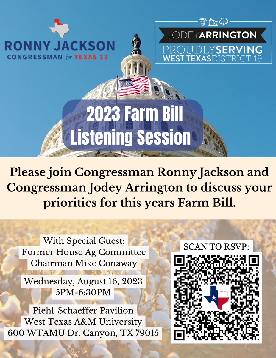 I am thrilled to be hosting a Farm Bill listening session with my friend <a href="/RepArrington/">Rep. Jodey Arrington</a> at <a href="/wtamu/">West Texas A&M University</a> on August 16! I would like to invite all farmers and ranchers of TX-13 to speak about their priorities for this year's Farm Bill. Please RSVP using the QR code below!