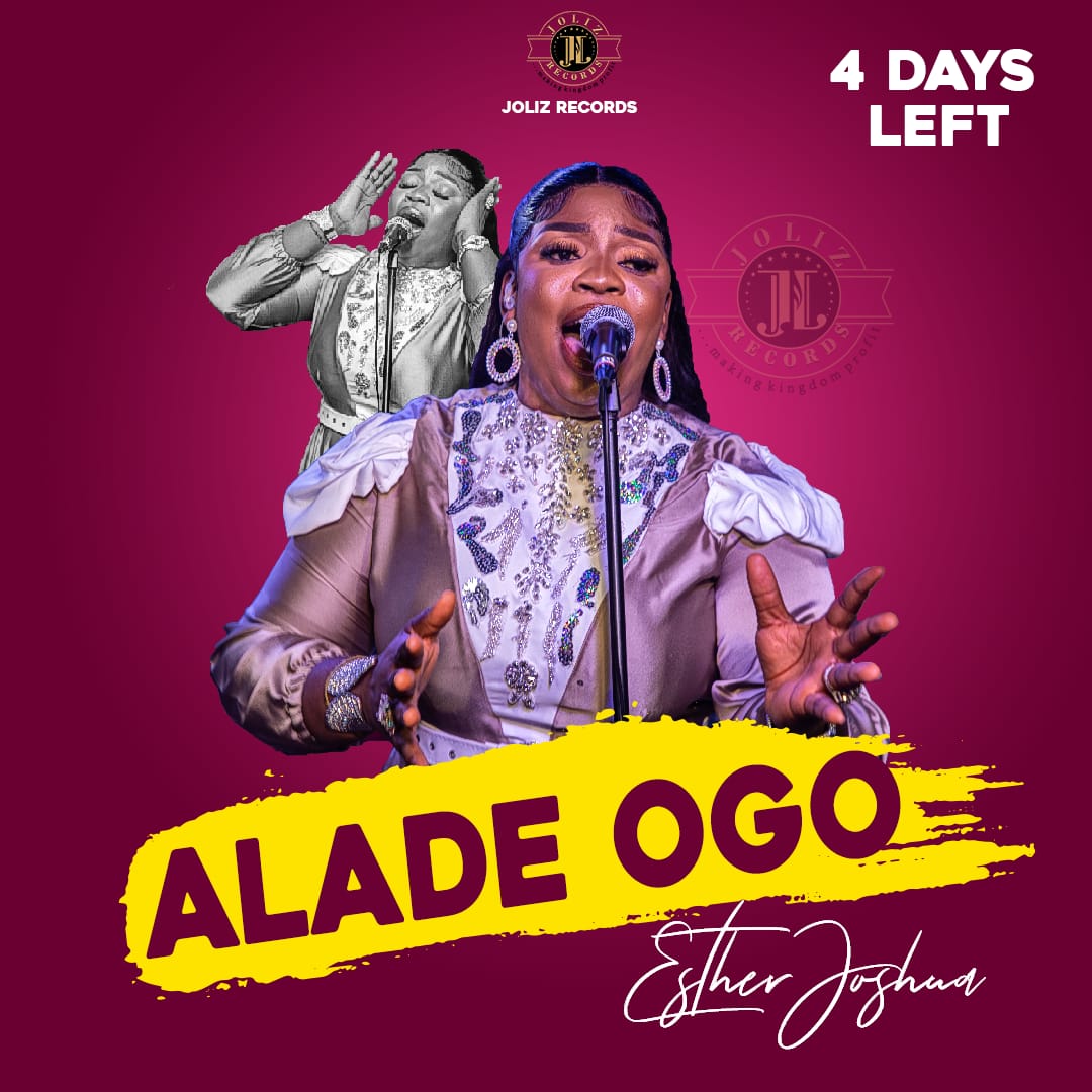 JolizRecords's tweet photo. 4 more days to the official release of. ALADEOGO by @esther_joahua
Keep praying with us as we anticipate this.
#aladeogo
#newrelease
#jolizrecords https://t.co/08FAcIt80p