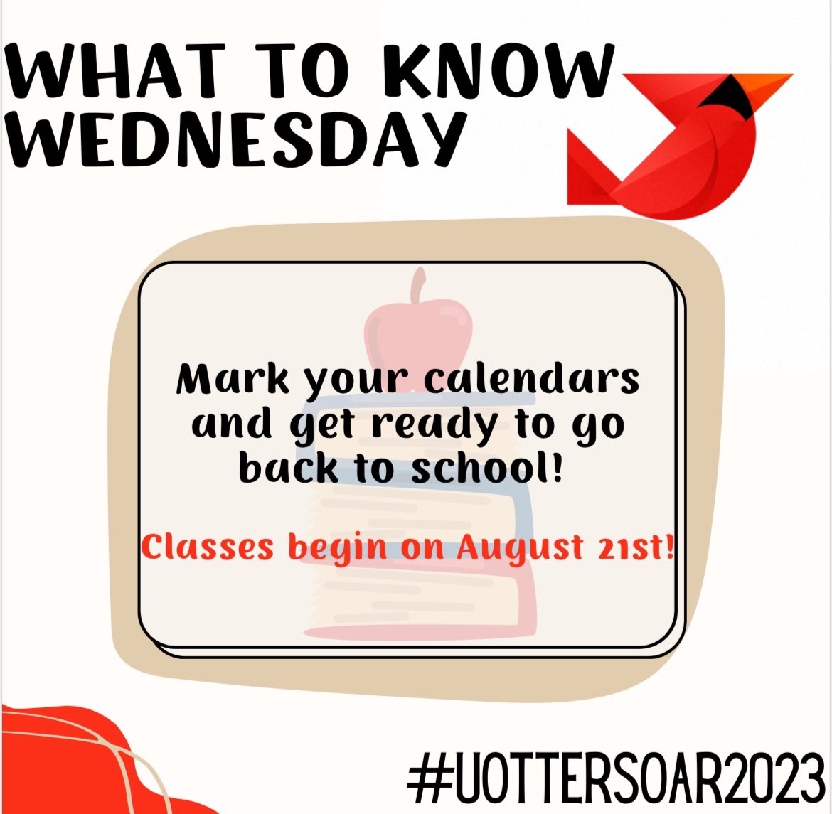 It’s almost time to go back to school! Classes begin on August 21st! Are you ready to be a Cardinal? #UOtterSOAR2023