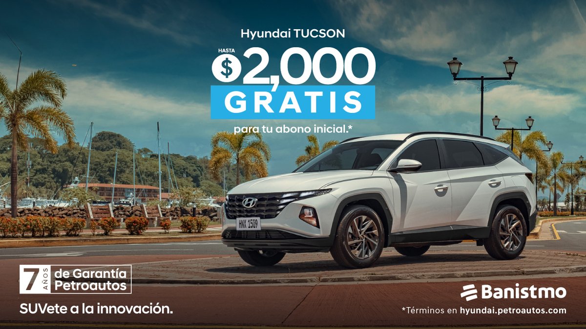 #SUVete a esta gran promoción.

Lleva tu #Hyundai TUCSON con hasta B/. 2,000 de bono para tu abono inicial.

Ven hoy mismo a #Petroautos
bit.ly/CotizaTucson-TW