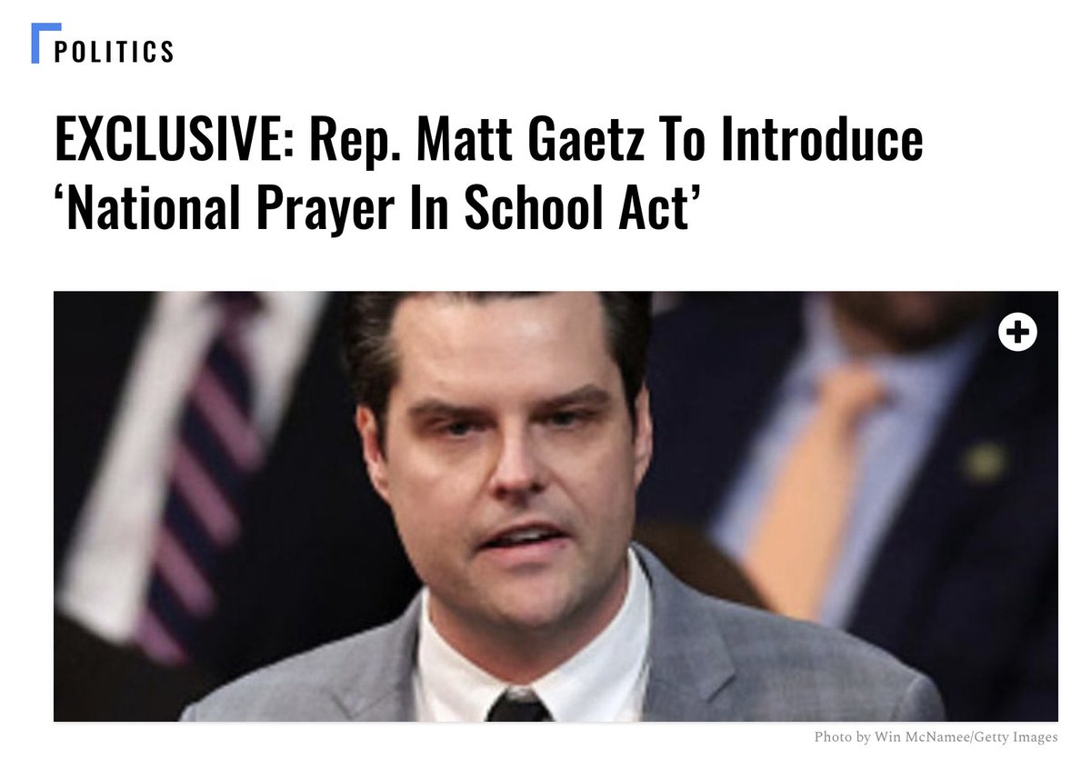 FmrRepMattGaetz's tweet photo. This week I'll be introducing the "National Prayer In School Act." God’s reach does not stop at the schoolhouse gates.

Our country’s education policy forbids students and faculty from praying while endlessly promoting degenerate LGBT and anti-White propaganda.

My legislation unlocks religious freedom once again so that in every classroom in America, there will be time for students to pray if they choose.

READ: https://t.co/i9cKSkCjgK
