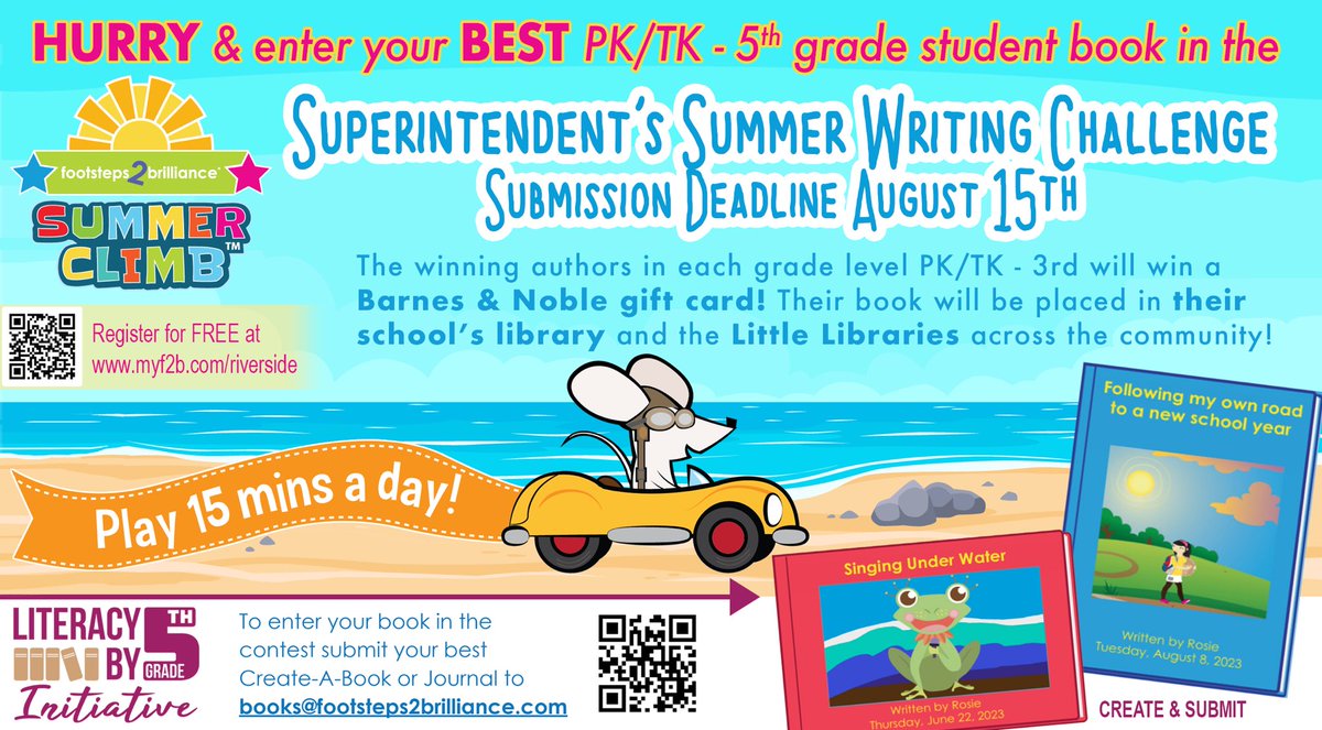 RCOE's tweet photo. The @RivCoSchoolSupt Summer Writing Challenge is still going! #RivCo PK - 5th grade students can enter their BEST @MyF2B Create-A-Book or Journal by submitting the saved digital book by Aug 15 to books@footsteps2brilliance.com. #Literacyby5thRivCo https://t.co/Bn6bgrEywh