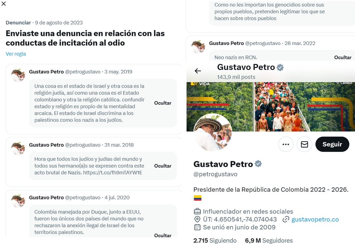 <> PRESIDENTE DE COLOMBIA <> 🛑Denuncio a la cuenta verificada de Gustavo Petro @petrogustavo 6,9 M Seguidores por #antisemitismo; twitter.com/petrogustavo/s… promueve la banalización del #Holocausto y el #Nazismo, incita al odio contra los israelíes, judíos, les acusa de cometer…