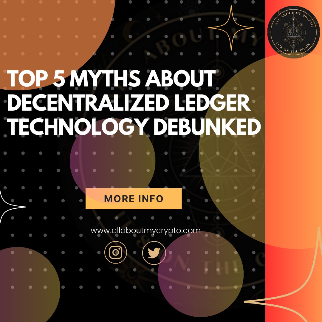 AllAboutMyCryp1's tweet image. Don&apos;t fall for these myths about #DLT! Let&apos;s debunk the misconceptions together! ❌🧠 #BlockchainFacts
#DecentralizedLedger
#DLT
#Decentralization
#CryptoEducation
#DLTEducation
#Cryptocurrency
#BlockchainExplained
#DecentralizedLearning
#CryptoRevolution
#DistributedLedger
#USA