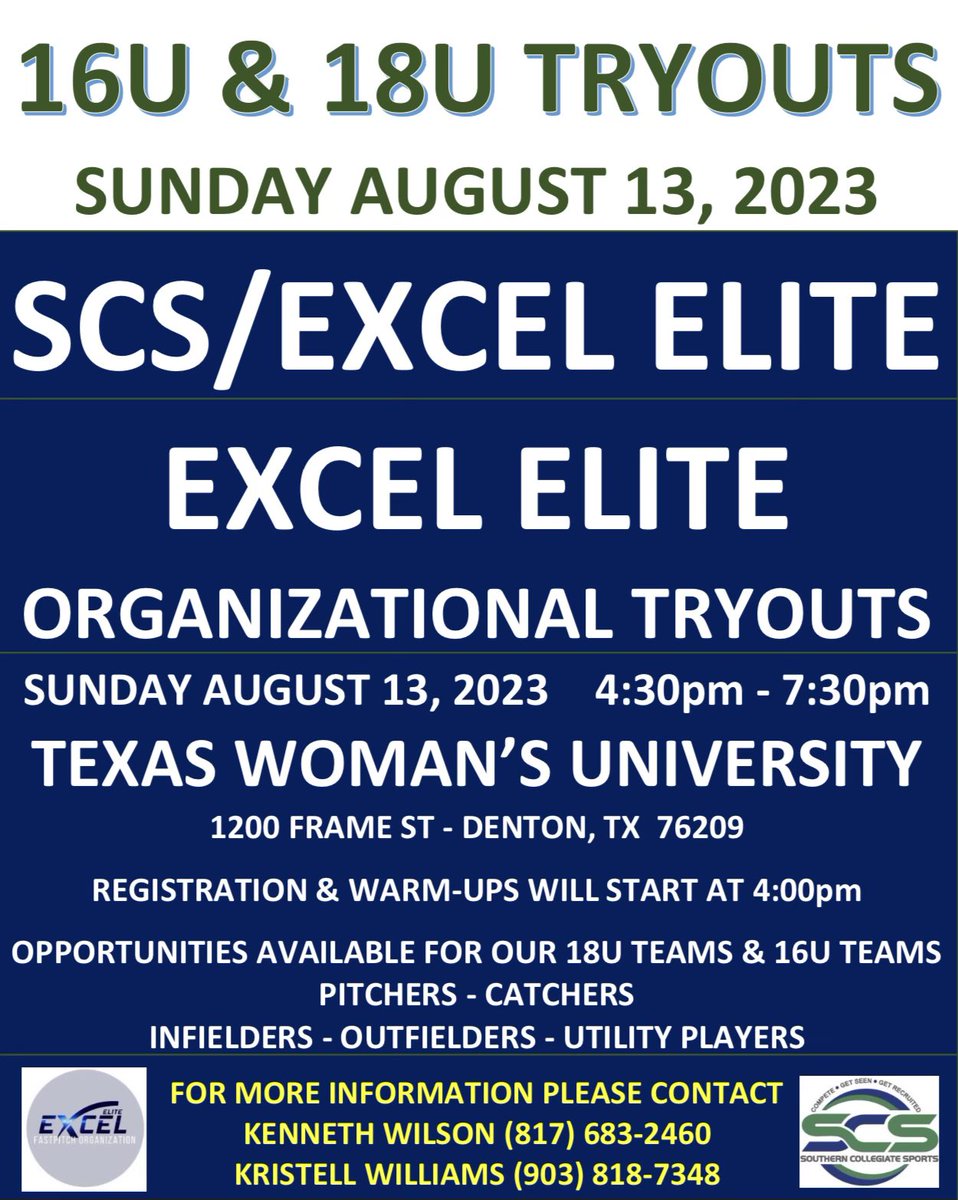Excel Elite 18U &amp; 16U
SCS/Excel Elite 18U &amp; 16U 

Organizational Tryouts 

For more information please contact 

Kenneth Wilson 817-683-2460

Kristell Williams 
903-818-7348