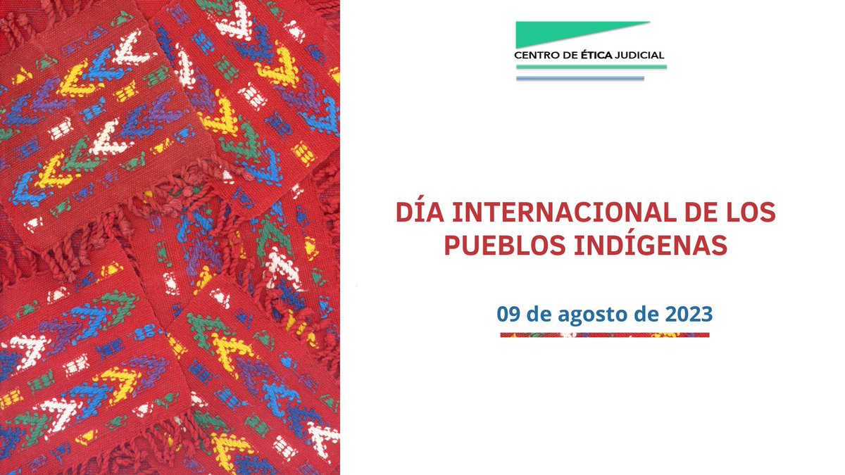 En este #DíaInternacional te invitamos a leer y comentar nuestro blog “El Poder Judicial frente a la autodeterminación de los #PueblosIndígenas”, una reflexión en torno a los alcances de este derecho.

📝👉 centroeticajudicial.org/blog/el-poder-…

#FelizMiércoles