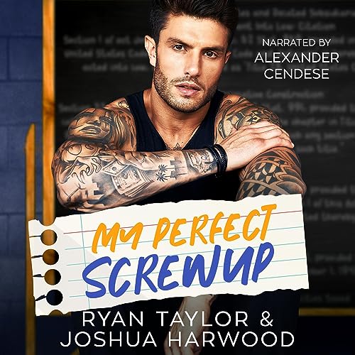 Happy Audio Release Day! My Perfect Screwup By @RyanTaylorandJ1 Narrated by Alexander Cendese