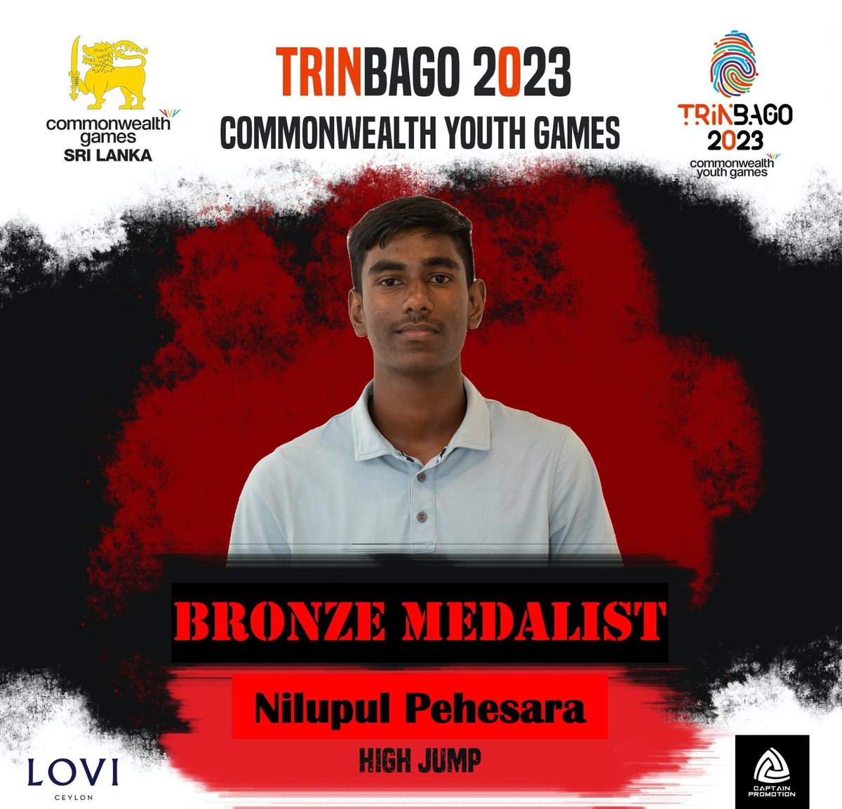 OlympicLK's tweet photo. CONGRATULATIONS!
Commonwealth Commonwealth Youth Games - #Trinbago2023
Nilupul Pehesara won the THIRD Place in the Men's High Jump with a performance of 2.00m
Partners for Team Sri Lanka: LOVI and Captain Promotion
#CGASrilanka #commonwealthyouthgames2023 #goLankago https://t.co/FEeIXG95Gq
