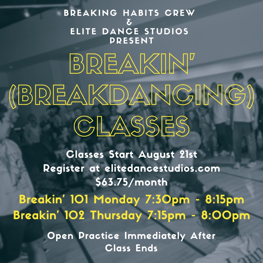 breakinghabitsc's tweet photo. Partnering with Elite Dance Studios to teach Breaking this upcoming semester! Starting August 21st, we'll be offering a 101 class (Ages 7-11) and 102 class (11+)! Spots are limited so sign up now while you still have the chance!  #hiphop #breakin #arkansas #northwestarkansas https://t.co/jIYhgmr3jq