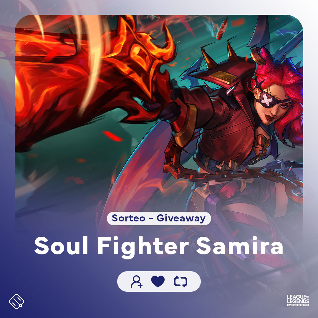 New GIVEAWAY! / ¡Nuevo SORTEO!

20 Soul Fighter Samira 🔫

To participate (ends Aug 26) / Para participar (finaliza 26 ago):

- ✅ Follow
- 🔁 RT
- 👥 Tag 2 friends / Etiqueta a 2 amigos

- DM with Riot ID (+#) / MD con Riot ID (+#)

#LegendsOfRuneterra #RPP #LPP #LeaguePartner
