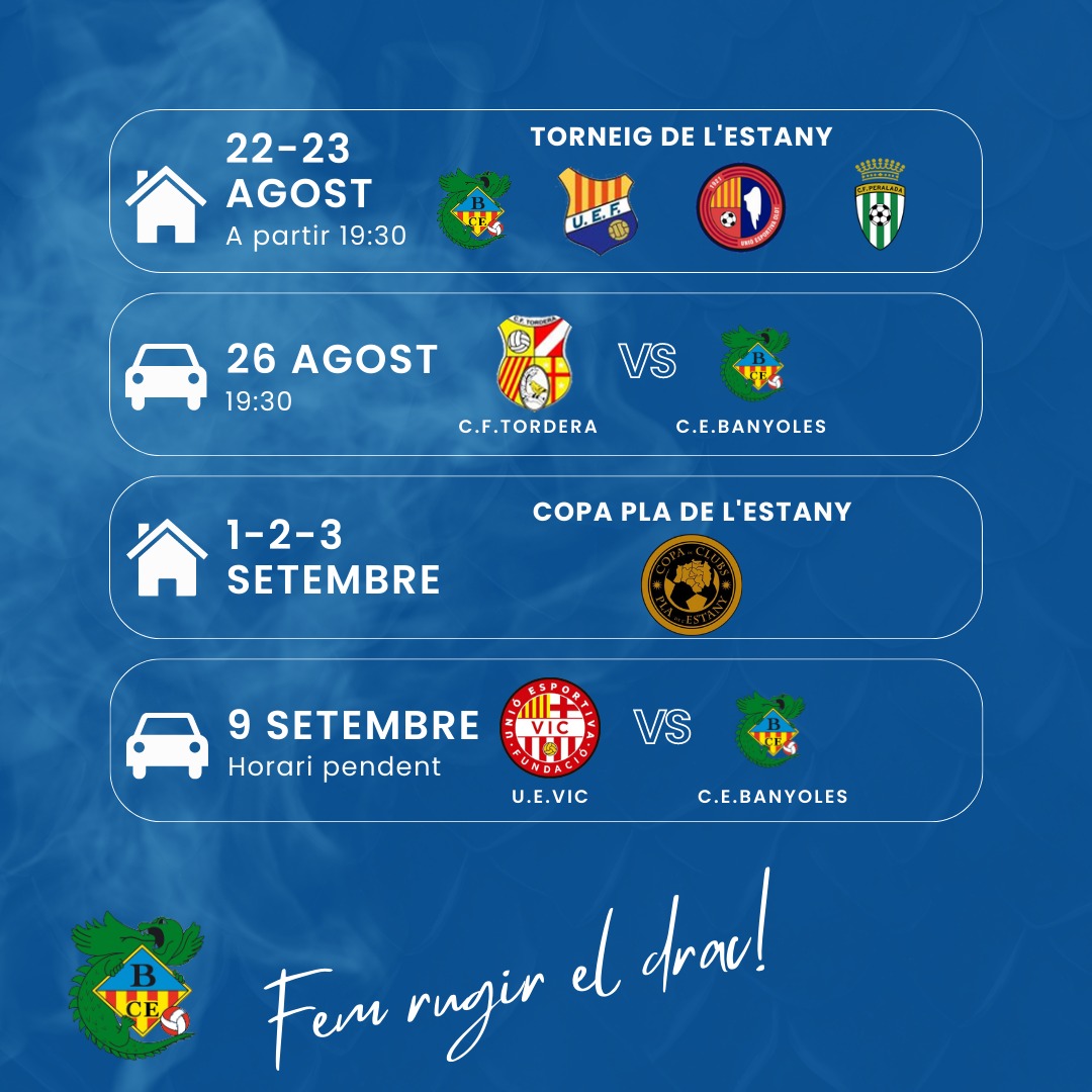 CEBanyoles's tweet photo. 📆22-23/08/23 (A partir 19.30h)
🏠Torneig de l'Estany

📆26/08/23 (19.30h)
✈️vs. @CFTordera 

📆1-2-3/09/23
🏠@CopaPla_Estany

📆09/09/23 (pendent)
✈️@UEVic_

#futbolcat #1cat1 #DelBanyoles #CEBanyoles https://t.co/75szIBMFxu