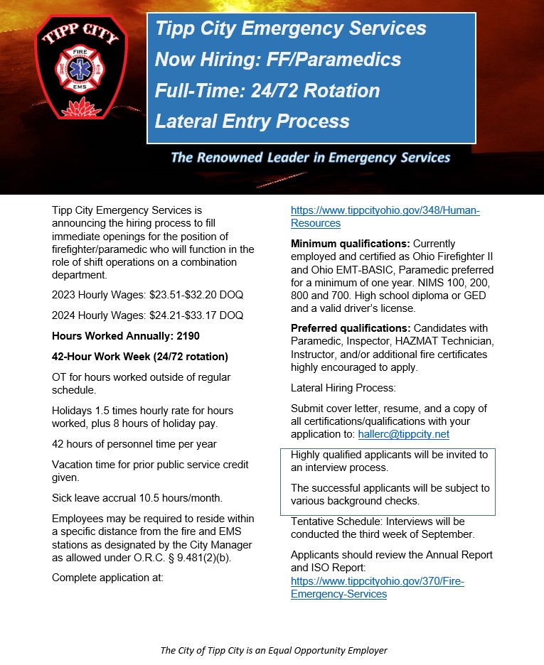 CityofTippCity's tweet photo. Tipp City Emergency Services is looking to hire full-time firefighter/paramedics!  Please see the attached flyer for all information.  Interested candidates can submit all documentation to hallerc@tippcity.net.  Help play a key role in keeping our community safe! https://t.co/pJf1cuByN4