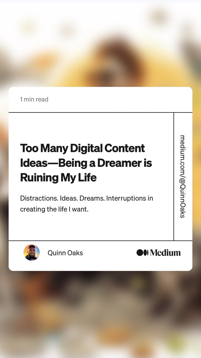 QuinnOaks's tweet photo. “Too Many Digital Content Ideas — Being a Dreamer is Ruining My Life” by Quinn Oaks
https://t.co/qaBKX0R8Fd https://t.co/5L6J3cnwF3