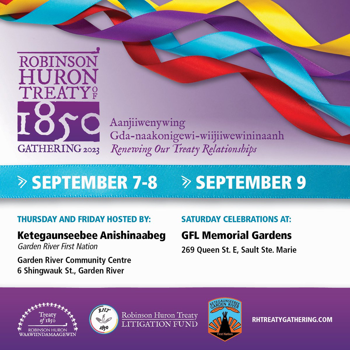 Thinking about joining us for the 2023 Robinson Huron Treaty Gathering?

Register today and be one of 500 participants joining us in person in Ketegaunseebee Anishinaabeg (Garden River First Nation)!

Learn More and Register Today: rhtreatygathering.com