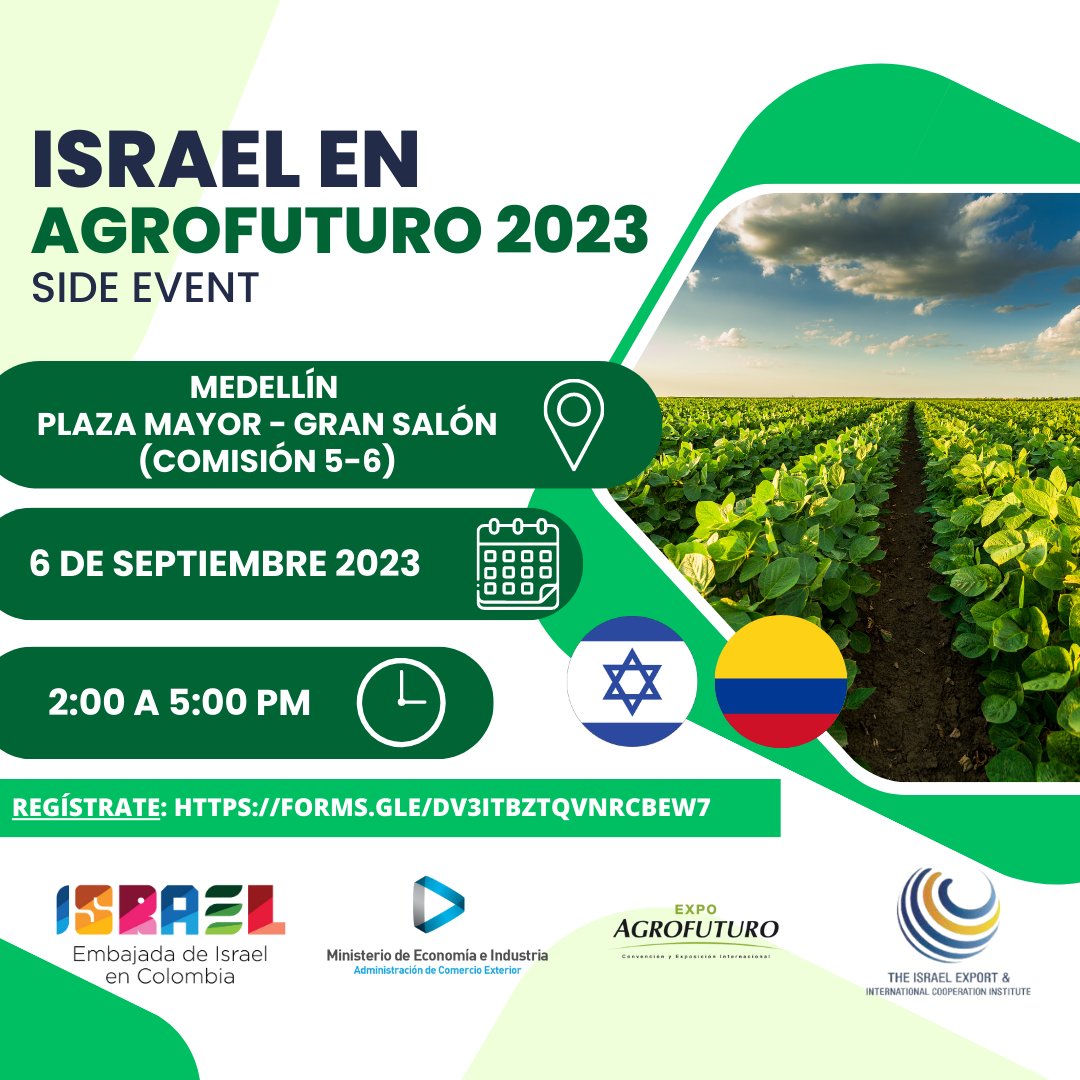 ComercioCOLISR's tweet photo. ¡Israel en #AgroFuturo 2023!
 
🌱 ¡Conoce  las #soluciones Agrícolas Israelíes en Agrofuturo 2023! Únete a Nuestro Side Event sin costo en Plaza Mayor -#Medellín 🌍🚀

Inscripción en el siguiente link: https://t.co/OzDMMJLcF3

 Más información: lina.carranza@israeltrade.gov.il https://t.co/QiuTnHeqcD