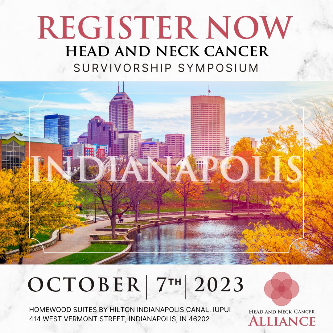 Join us at the Head & Neck Cancer Symposium - discover new ideas on treatments, connect with fellow survivors, & gain invaluable insights from leading experts. This event is free to attend - either in Indianapolis or virtually! Find out more here: headandneck.org/symposium/