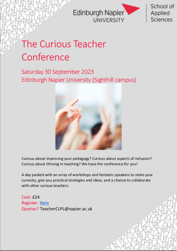 ENUTeacherEd's tweet photo. The Curious Teacher Conference at @EdinburghNapier 
Register at https://t.co/EDSC7viFud https://t.co/KIJjplSAYO