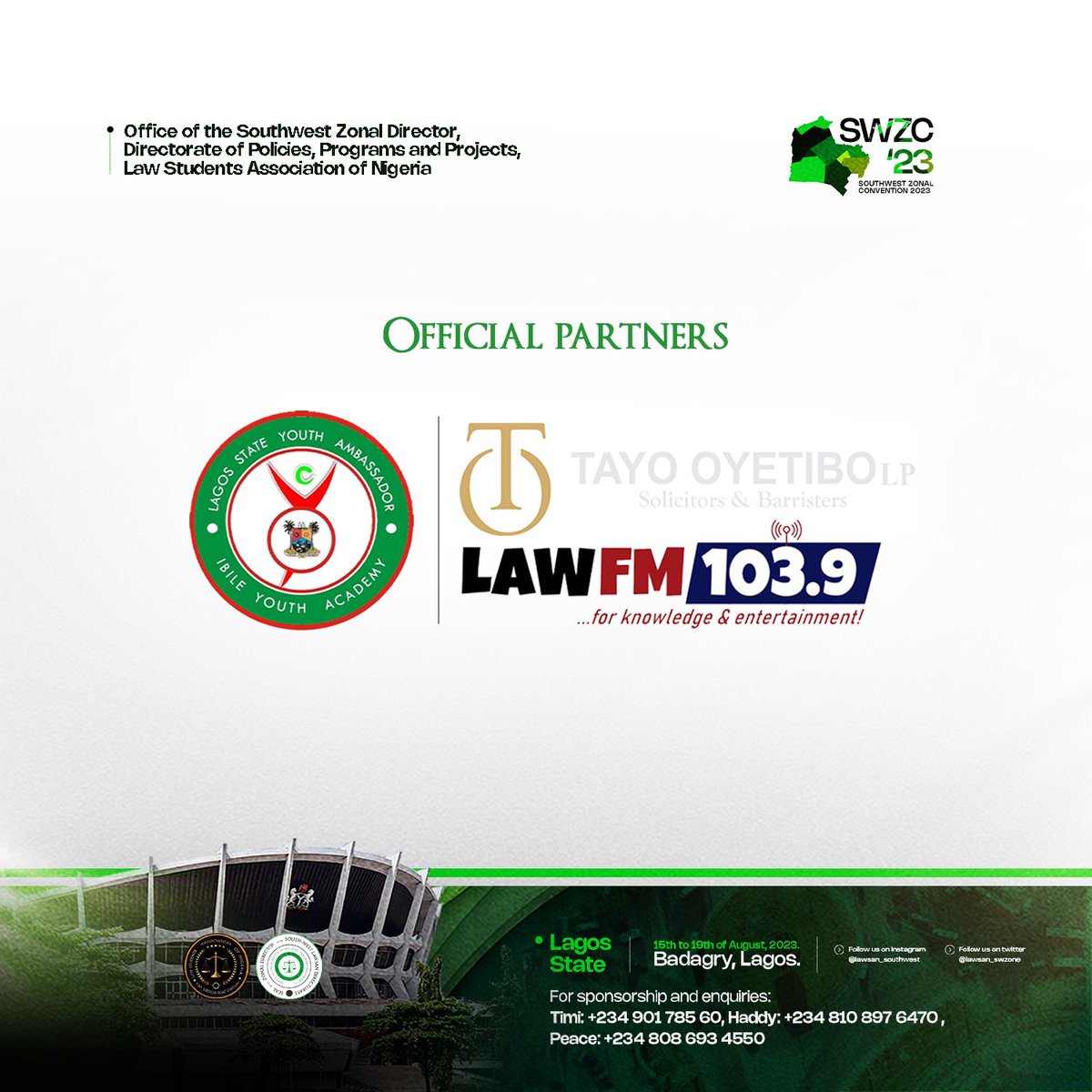 Lawsan_Swzone's tweet photo. *THE ZONE PRESENTS OUR ZONAL CONVENTION SPONSORS*

Southwest Zonal Convention Official Partners are;

LAGOD STATE YOUTH ANBASSADORS IBILE YOUTH ACADEMY

TAYO OYETIBO LAWFM
-The Pioneer legal radio station in Nigeria! https://t.co/jxnA7qkd4q