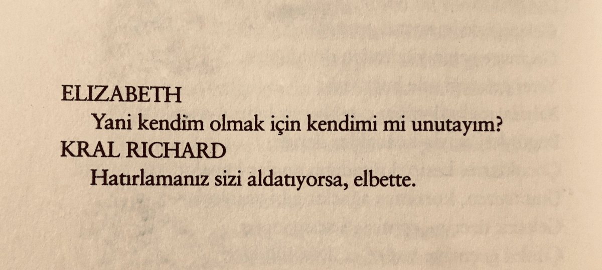 | William Shakespeare, III. Richard, IV. Perde, 4. Sahne, s. 134, İş Kültür Yay.