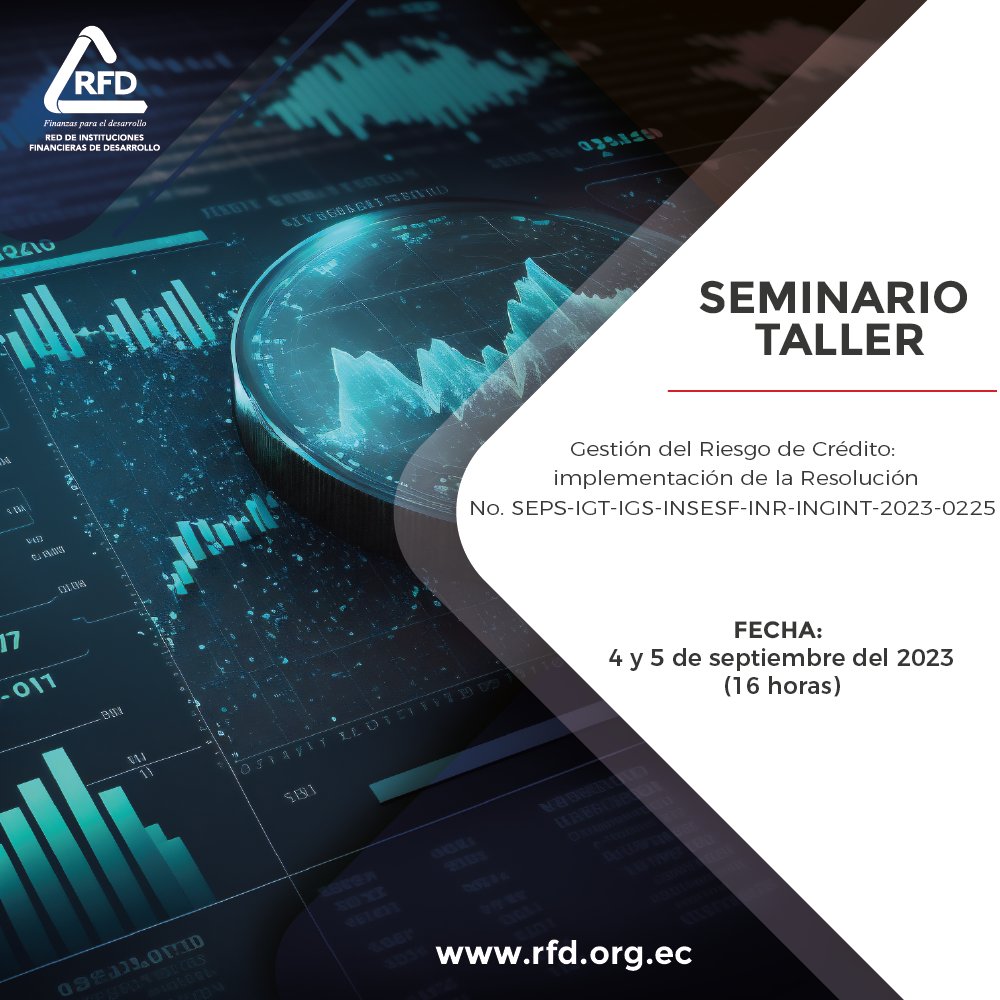 rfdecuador's tweet photo. 📣 ¡Atención! Nuevo Seminario Taller: Gestión del Riesgo de Crédito: implementación de la Resolución No. SEPS-IGT-IGS-INSESF-INR-INGINT-2023-0225⚠️

🗓️ Fecha: 4 y 5 de septiembre del 2023
🖊️ Inscripciones, detalles y más 👉 https://t.co/MzjvH0bEPF

#InclusiónFinanceria #RFD #SEPS https://t.co/OwOwD1B1AW