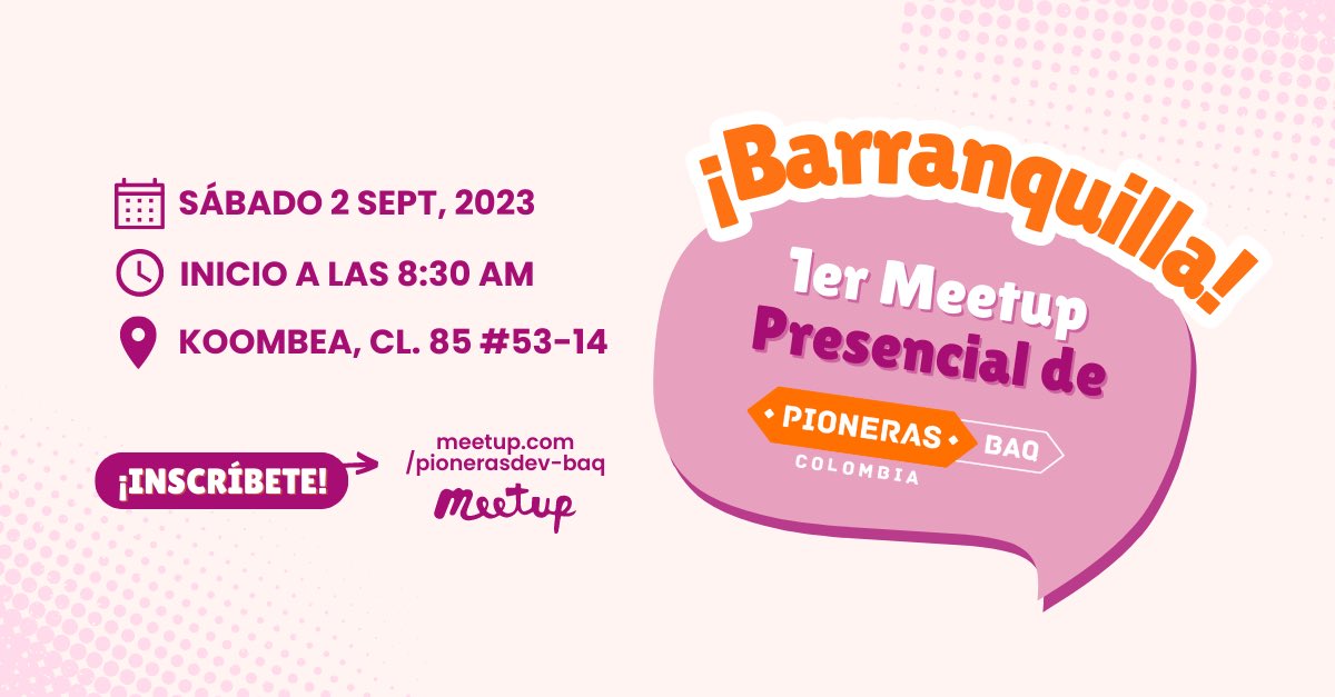 📢 [Barranquilla] Primer meetup presencial (finally 😅)

🙋‍♀ "Java for Dummies" - @bluemonroe21
👩🏻‍💻 "Tendencias de Motion Graphic y 3D en UI Design" @gabee.carrera

📅 Día: Sábado 2 Septiembre
🕔 Hora: 9 a.m. - 12 m.
📍 Lugar: <a href="/koombea/">Koombea</a>

Inscripciones meetup.com/pionerasdev-baq