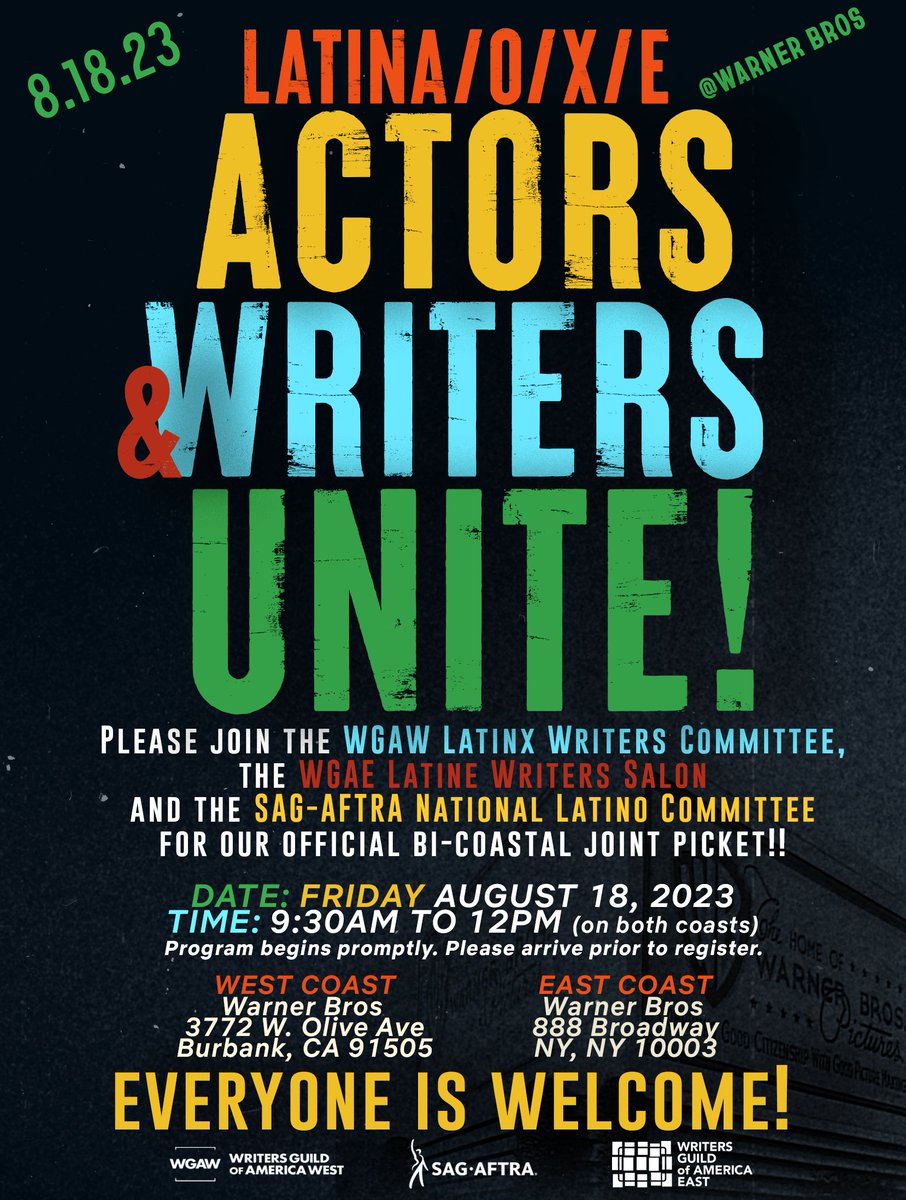 riverag3000's tweet photo. Join us Friday, August 8/18 at Warner Brothers for the first ever collaboration by the Latine Committees of #SAGAFTRA   the #WGAE and the #WGAW hosting a bi-coastal picket to celebrate and #SupportLatinoCreatives. EVERYONE IS WELCOME!! https://t.co/K6pZEDWjjd