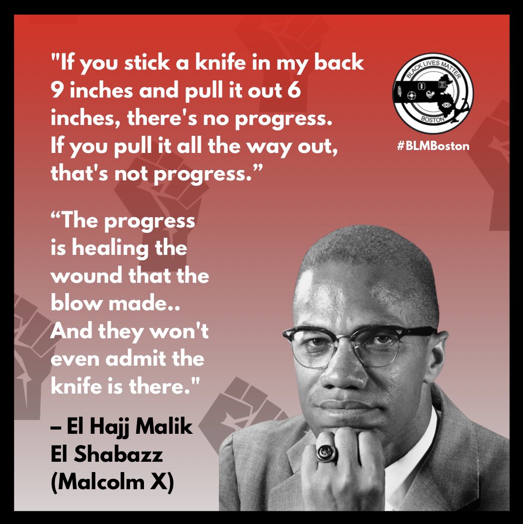 BlmBoston's tweet photo. “And they won't even admit the knife is there."
#malcolmx #elhajj #malik #elshabazz #malcolmtaughtus #malcolmspeaks #blackagust #revolutionary #organizers #blackmilitants #wethepeople #abolition #blackbostonians #Wethenorth #blackliberation #blm
#blacklivesmatter #blmboston https://t.co/ZRvsIJ3Dfh