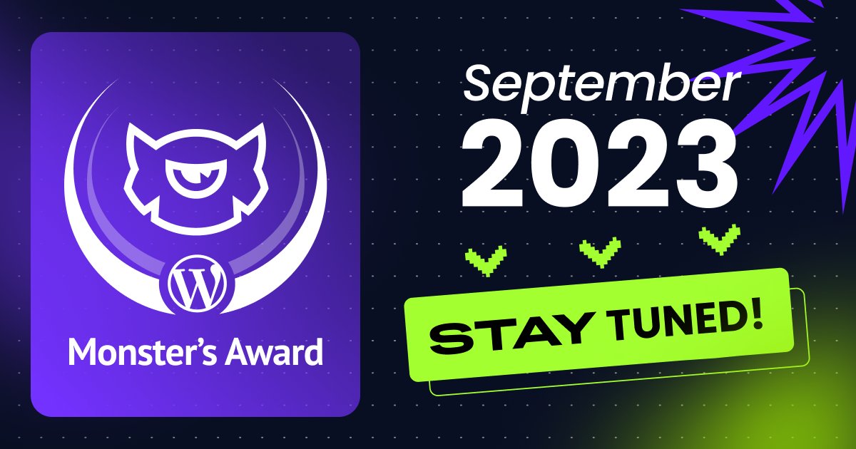 🔥Monster's Award is back!🔥
Grab your keyboards and stretch your fingers cause we're about to start a major #WordPress award and your votes are more than needed!
🏆This isn't just an ordinary competition. It's a celebration of innovation, design, and the limitless possibilities