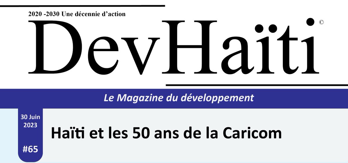 Haiti1Dev's tweet photo. #Dev65 #Éditorial
🔴En dépit de son statut de membre de la CARICOM, Haïti n'a pas encore pleinement tiré parti des avantages du CSME.
Pour en savoir plus, téléchargez le lien du 65e numéro de #DevHaiti⬇️
https://t.co/fr3suNBdjX https://t.co/Wnfb5xTy48