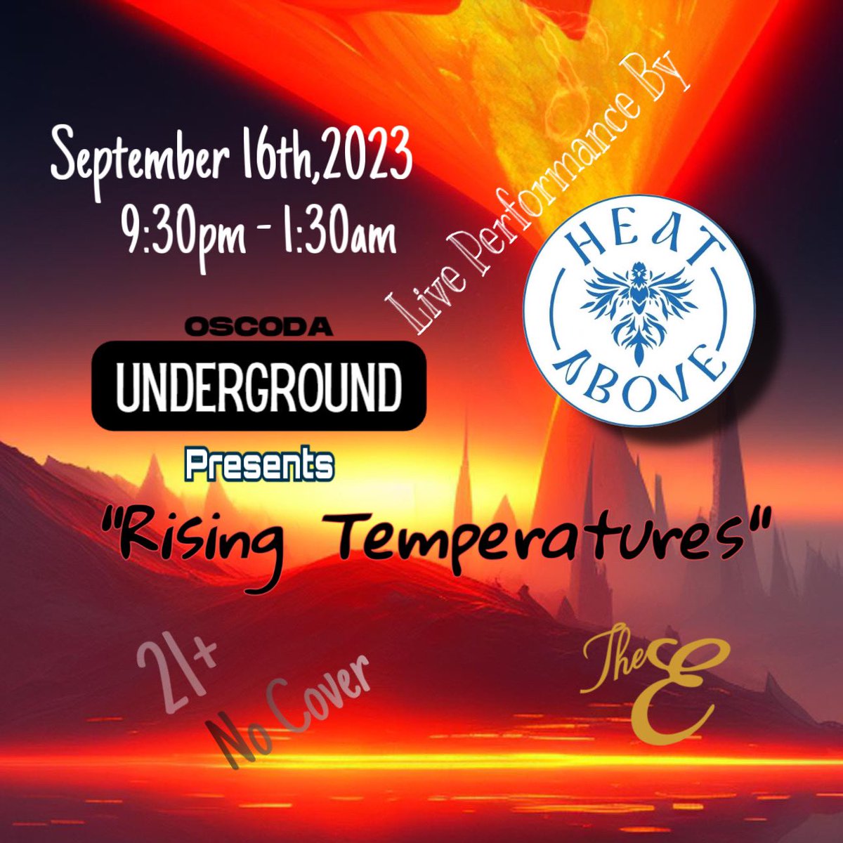 OscodaUg's tweet photo. At the Edelweiss Tavern on September 16, 2023. @OscodaUg Presents: “Rising Temperatures” with live performances by HEAT ABOVE!!! No cover charge, 21+ and it’s going to be hot! https://t.co/2JDgD57Yjt
