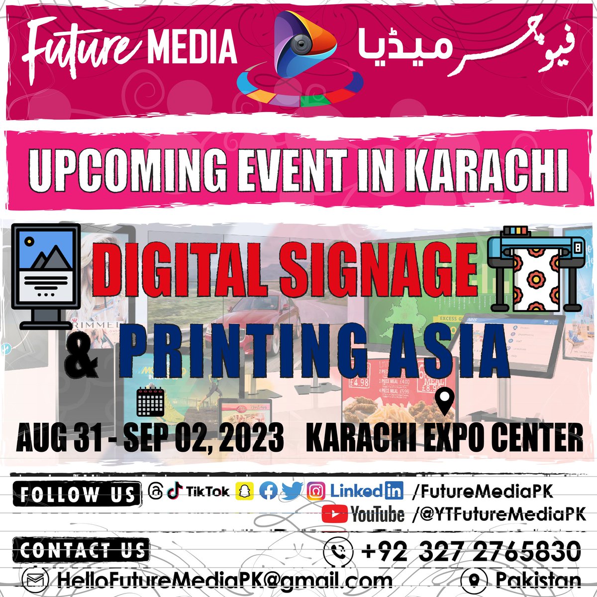 FutureMediaPK's tweet photo. ITCN #Asia #IT &amp; #Telecom #Show 2023 | #Lights &amp; #LED Asia 2023 | #Digital #Signage &amp; #Printing Asia 2023

DATE / TIMINGS:
31 AUG 2023 - 02 SEP 2023 / 10:00 AM - 07:00 PM

LOCATION/VENUE:
#KarachiEXPOCenter #Karachi #Pakistan

#commercial #construction #ecommerce #events #trend https://t.co/yxQptOOSNb