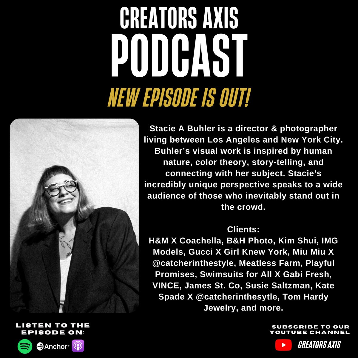 NEW EPISODE IS OUT!!! Stacie A Buhler @stacieabuhler is a director &amp; photographer living between Los Angeles and New York City.
Stacie’s incredibly unique perspective speaks to a wide audience of those who inevitably stand out in the crowd.