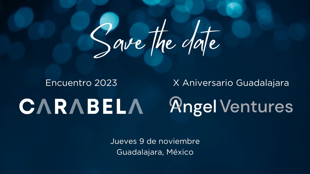 📅 #SaveTheDate

¡Encuentro @carabela_vc 2023 y X Aniversario de @AVM_Mex en Guadalajara!

Queremos reconocer la trayectoria y festejar éstos 10 años con todos los que han sido parte importante del desarrollo del #EcosistemaEmprendedor de #Guadalajara, México y LatAm 👊🏽

1/2