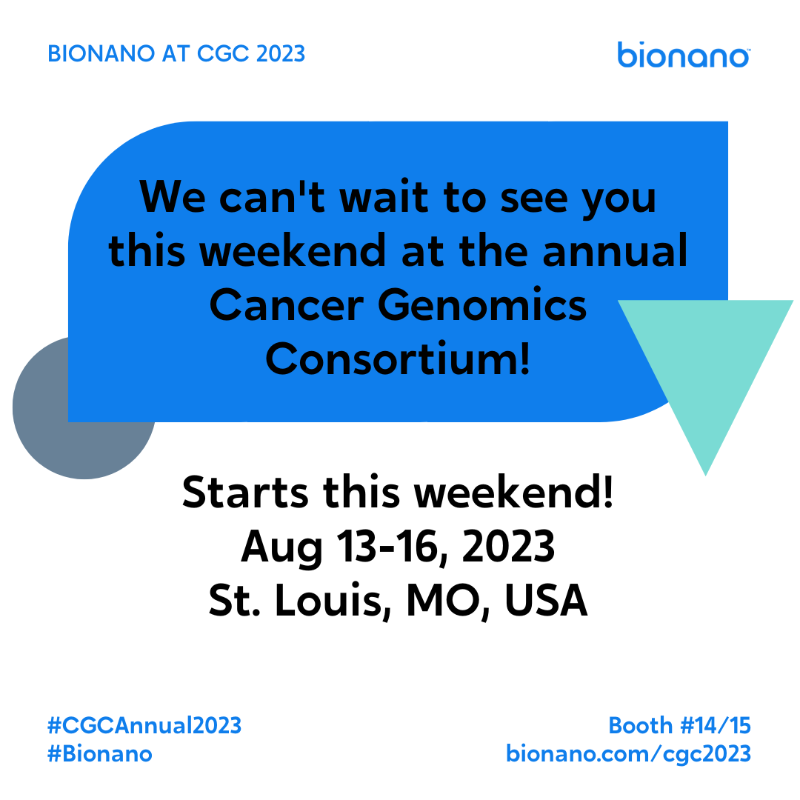 bionano's tweet photo. Join us at #CGCAnnual2023, starting this Sunday! Stop by the #Bionano booth #14/15 to talk to our team about how the #OGM workflow can benefit your lab - Ask us about #VIAsoftware! On Monday, 12:30 PM, don't miss our live, interactive panel discussion. https://t.co/yQWpVMXDyn