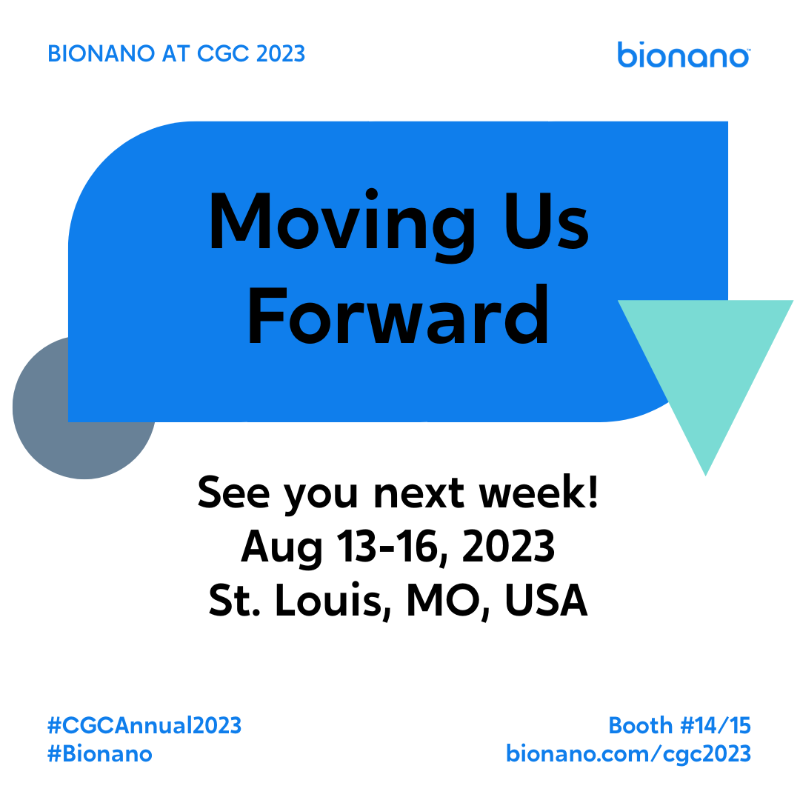 bionano's tweet photo. Join us at #CGCAnnual2023, starting this Sunday! Stop by the #Bionano booth #14/15 to talk to our team about how the #OGM workflow can benefit your lab - Ask us about #VIAsoftware! On Monday, 12:30 PM, don't miss our live, interactive panel discussion. https://t.co/yQWpVMXDyn
