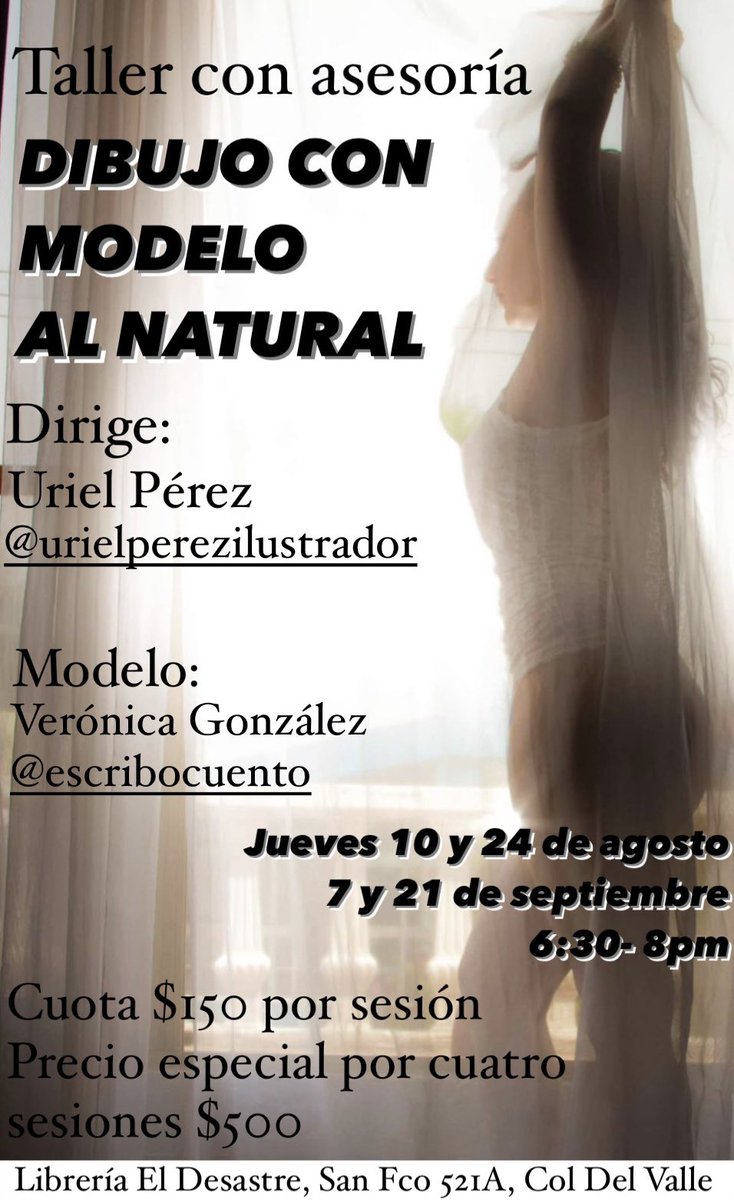 veroglezcan's tweet photo. Les esperamos mañana 10 de agosto a las 6:30pm en #libreriaeldesastre para la primera sesión de #dibujoaldesnudo #dibujoalnatural bajo la dirección de @urielperezilustrador Informes por mensaje o directamente en la librería 
#tallerdedibujo #sesióndedibujo #dibujohumano #cdmx https://t.co/Gc9uqp9GGL