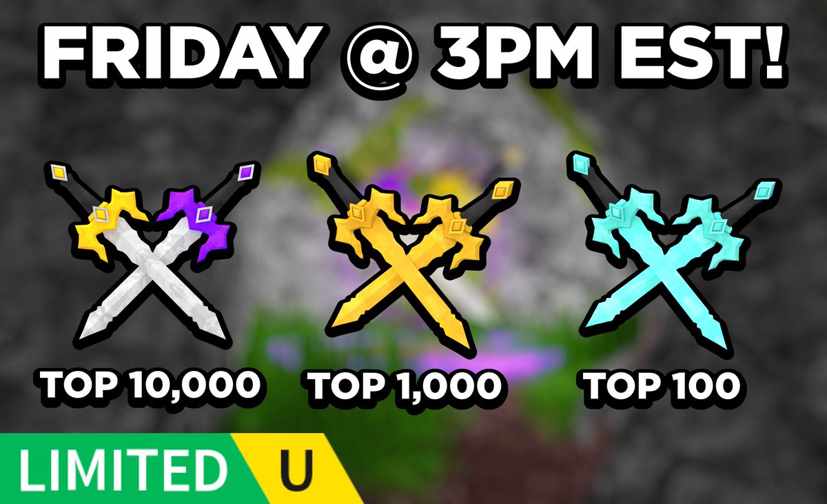 NosniyRBLX's tweet photo. 3 FREE LIMITEDS in #TreasureQuest this Friday at 3PM EST! 🔥

Complete the Special Quests near spawn for a chance at claiming these free limiteds! ⚔️

Top 10,000 - Nosniy Games Swords 
Top 1,000 - Gold Swords 
Top 100 - Diamond Swords 

https://t.co/EDW1rScWQC