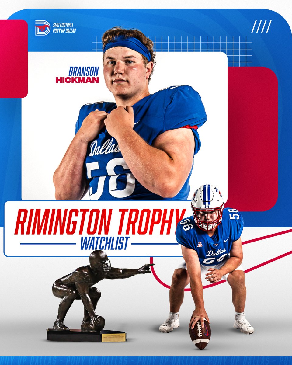 Branson Hickman → Rimington Trophy Watchlist 📰 - smumustangs.com/news/2023/8/4/… #PonyUpDallas