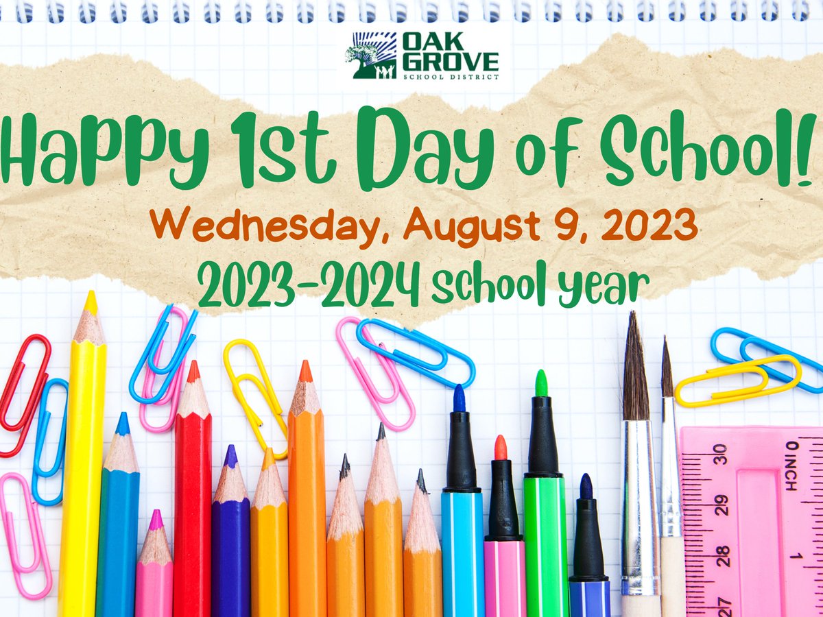 Happy First Day of School Oak Grove School District! @OakGroveEA