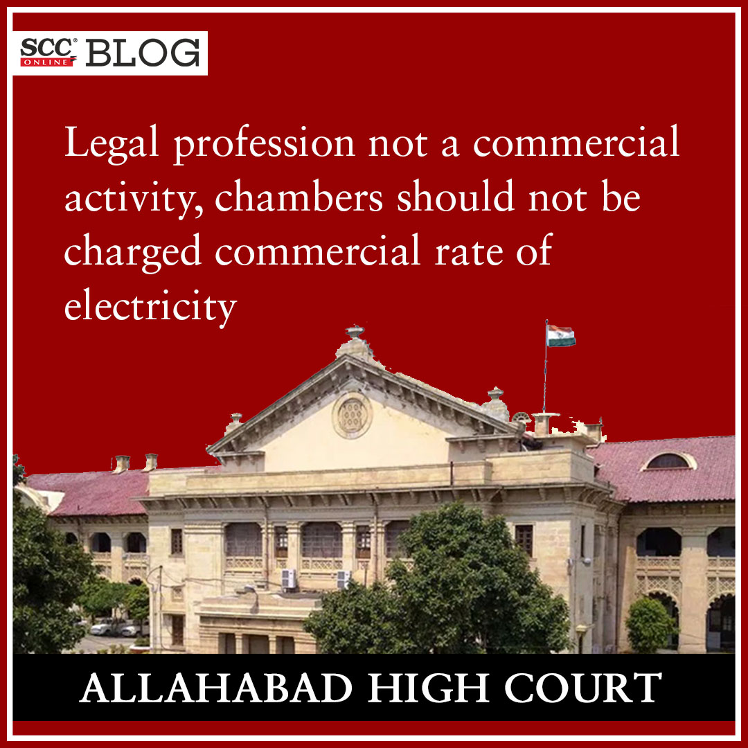 scconline_'s tweet photo. Legal profession not a commercial activity, chambers should not be charged commercial rate of electricity: Allahabad High Court
https://t.co/9bXxrPhKID
#allahabadhighcourt #barcouncilofindia #CommercialActivity #UPPCL #legalprofession #TehsilBarAssociation #stategovernment #SCC https://t.co/3eF6JSiW7D
