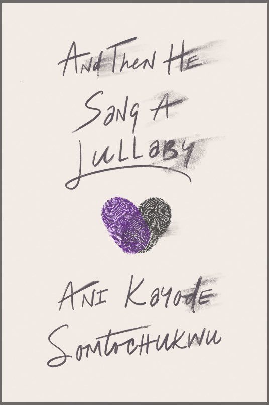 Finished And Then He Sang A Lullabye by <a href="/Ani_Kayode/">Comrade Kay 🪂</a>. SO good! Really lovely book